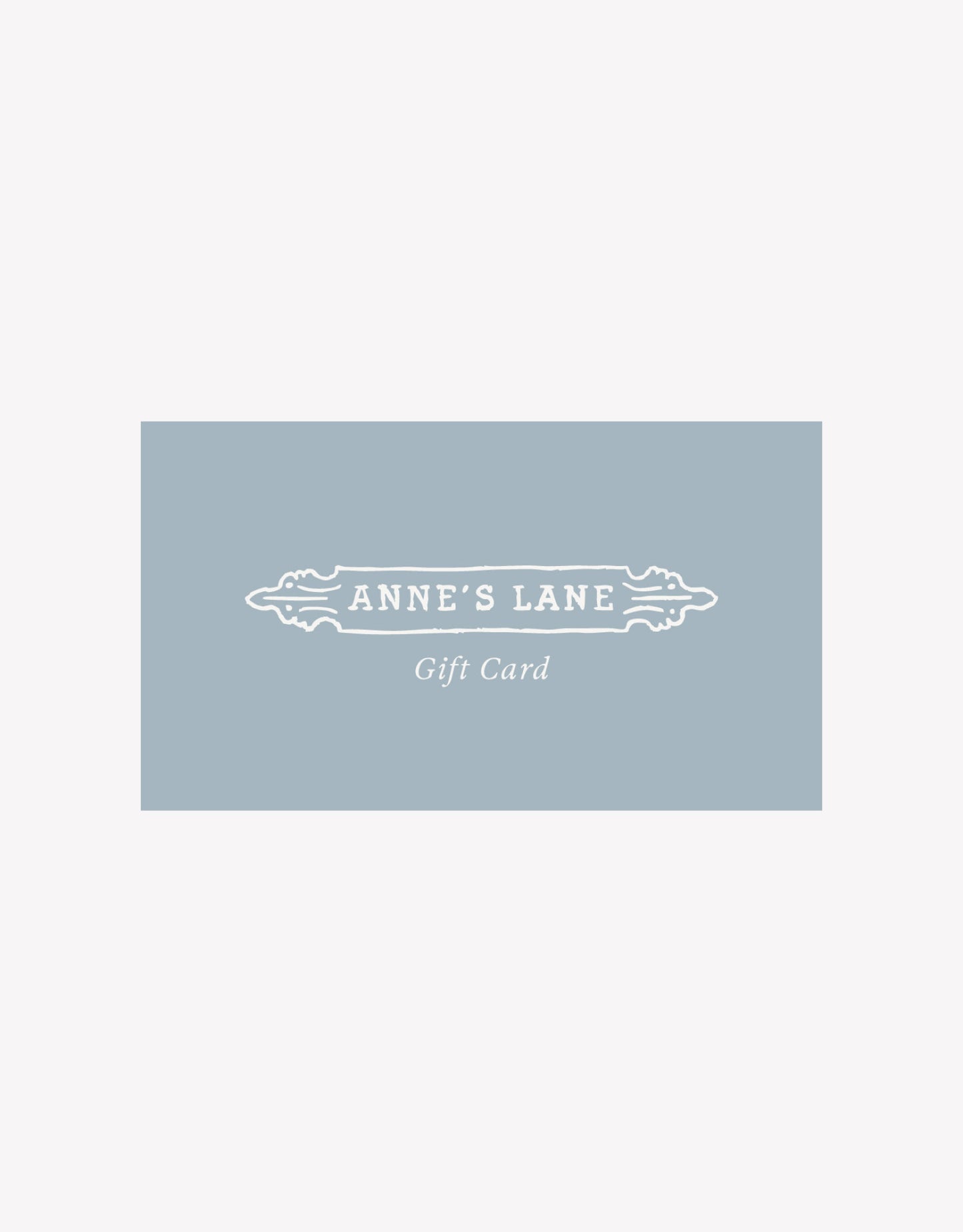 Anne's Lane E-Gift Card